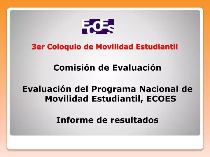 3er coloquio de movilidad estudiantil