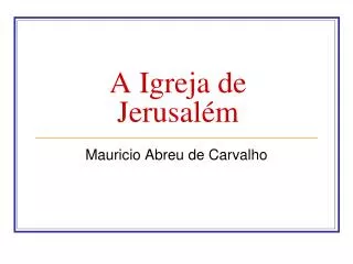 a igreja de jerusal m