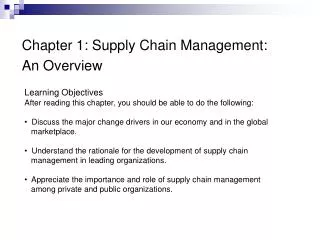 Chapter 1: Supply Chain Management: An Overview