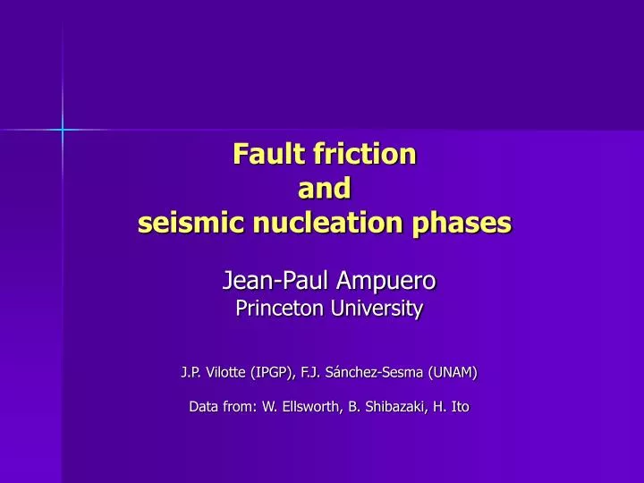 fault friction and seismic nucleation phases