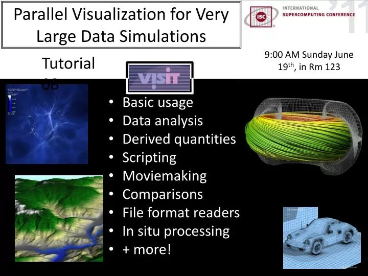 parallel visualization for very large data simulations