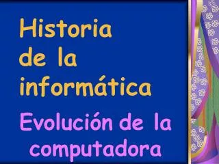 historia de la inform tica
