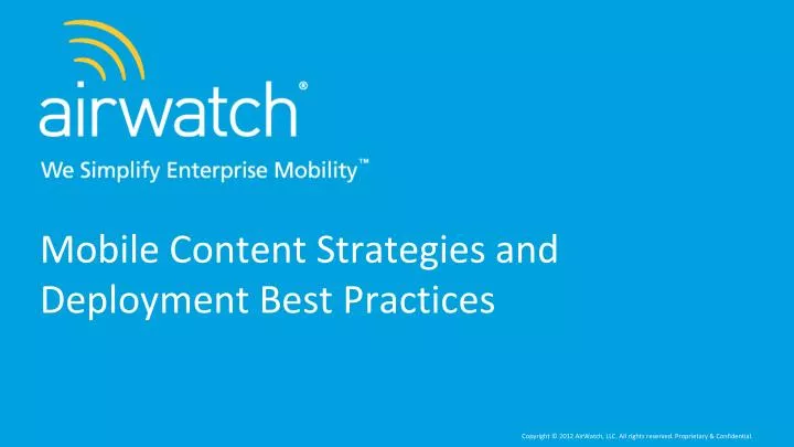 mobile content strategies and deployment best practices
