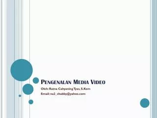 pengenalan media video