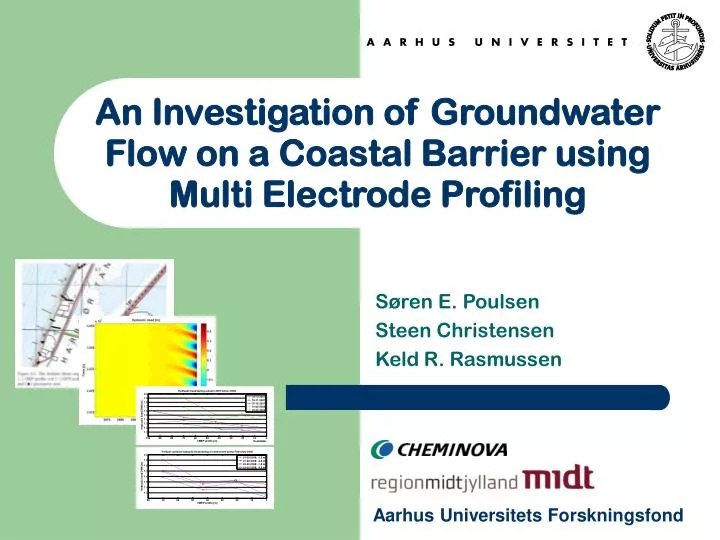an investigation of groundwater flow on a coastal barrier using multi electrode profiling