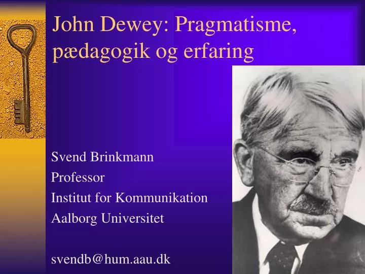 john dewey pragmatisme p dagogik og erfaring