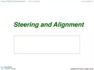 Steering and Alignment