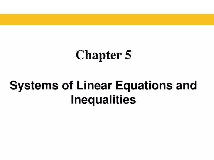 chapter 5 systems of linear equations and inequalities