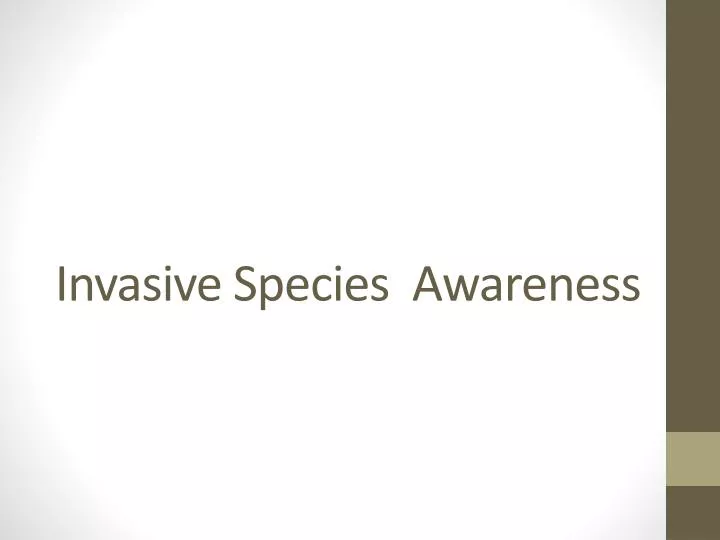 invasive species awareness