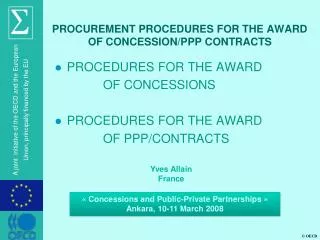 PROCUREMENT PROCEDURES FOR THE AWARD OF CONCESSION/PPP CONTRACTS