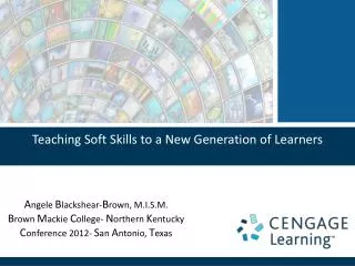 Teaching Soft Skills to a New Generation of Learners