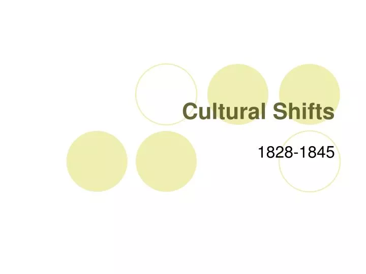 cultural shifts