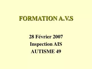 formation a v s