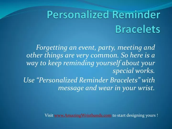 personalized reminder bracelets