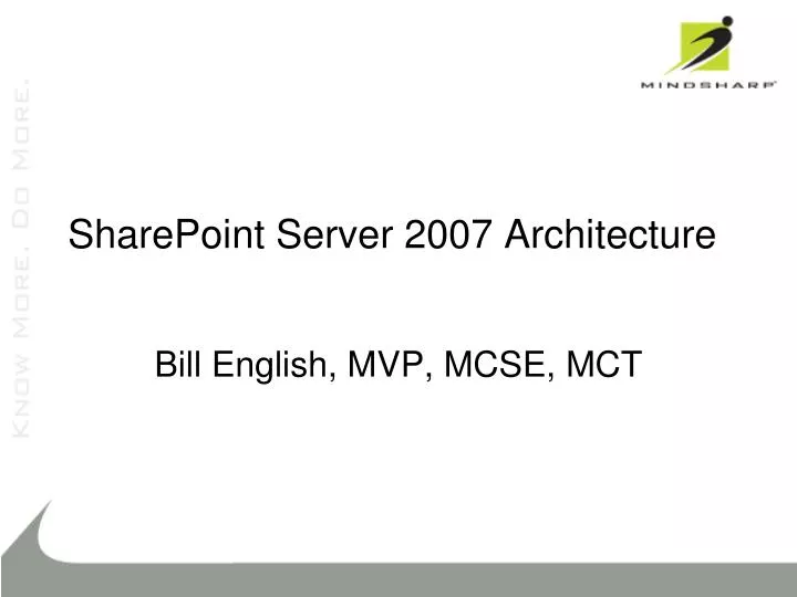 sharepoint server 2007 architecture