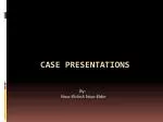 Case Presentations - slide 1