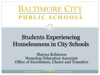 Students Experiencing Homelessness in City Schools