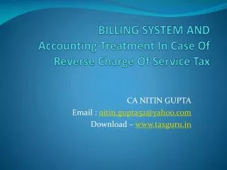 BILLING SYSTEM AND Accounting Treatment In Case Of Reverse Charge Of Service Tax