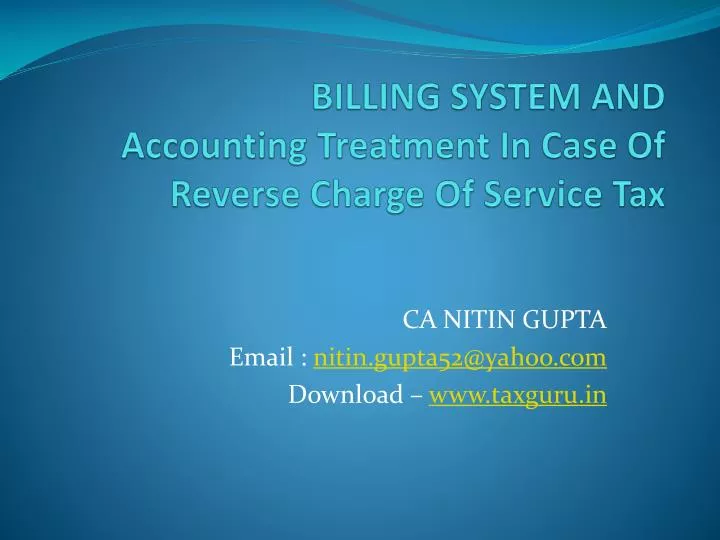 billing system and accounting treatment in case of reverse charge of service tax