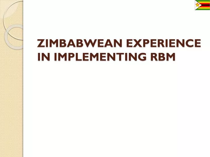 zimbabwean experience in implementing rbm