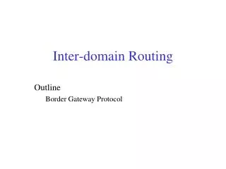 Inter-domain Routing