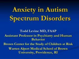 Anxiety in Autism Spectrum Disorders