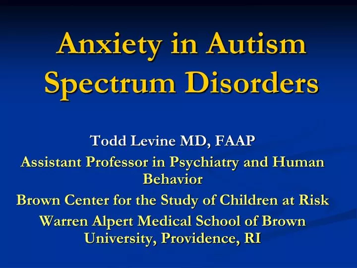 anxiety in autism spectrum disorders