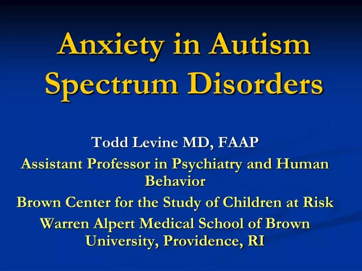 anxiety presentation in autism