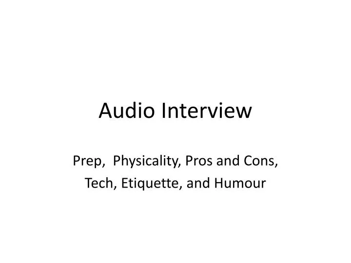 audio interview