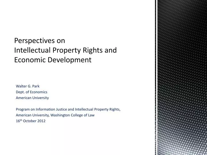 perspectives on intellectual property rights and economic development