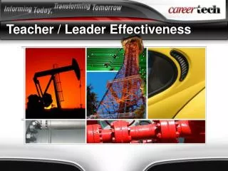 Teacher / Leader Effectiveness