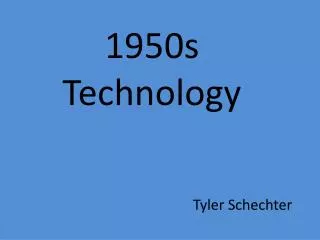 1950s Technology