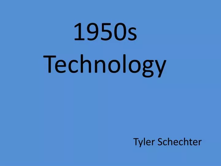 1950s technology