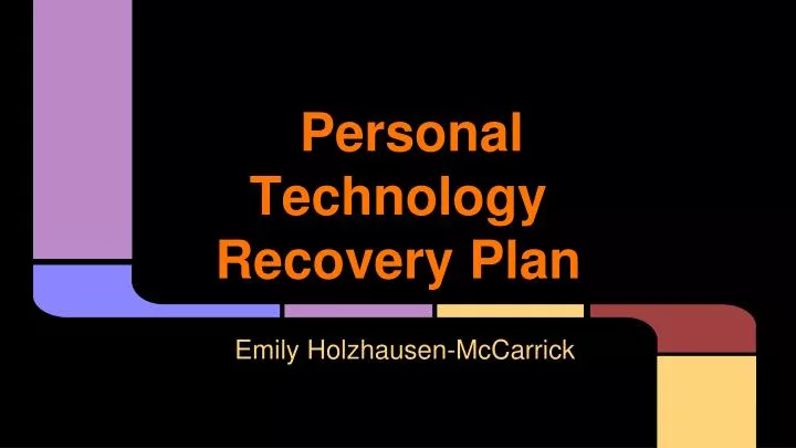 personal technology recovery plan