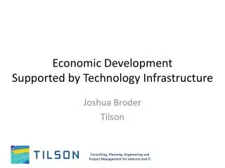 Economic Development Supported by Technology Infrastructure