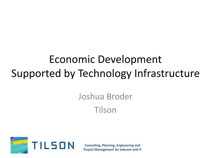 economic development supported by technology infrastructure