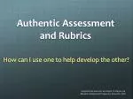 Authentic Assessment and Rubrics - slide 1
