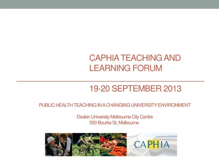 caphia teaching and learning forum 19 20 september 2013