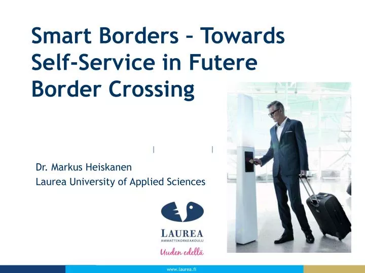smart borders towards self service in futere border crossing