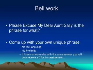 bell work