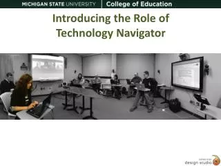 Introducing the Role of Technology Navigator