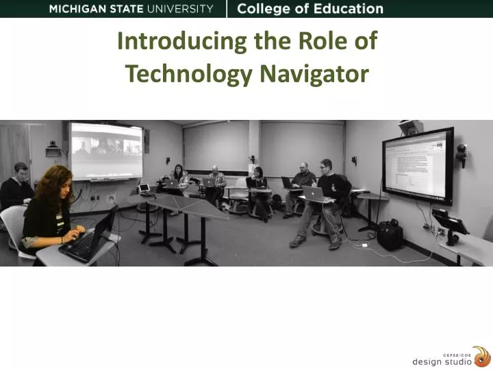 introducing the role of technology navigator