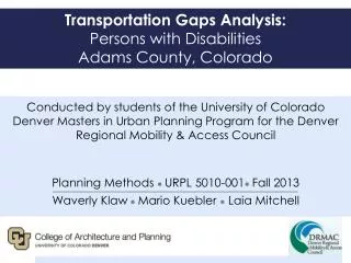 Transportation Gaps Analysis : Persons with Disabilities Adams County, Colorado