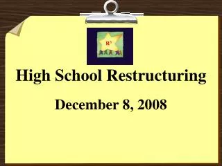 High School Restructuring