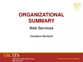 ORGANIZATIONAL SUMMARY