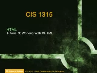 HTML Tutorial 9: Working With XHTML