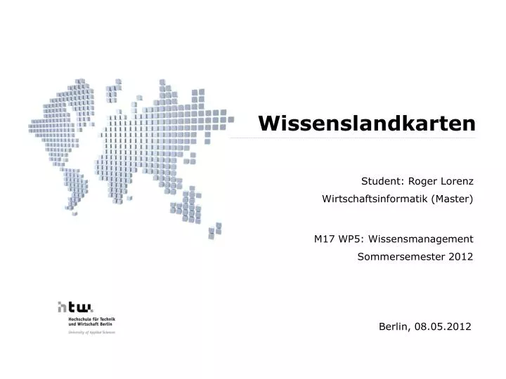 student roger lorenz wirtschaftsinformatik master m17 wp5 wissensmanagement sommersemester 2012