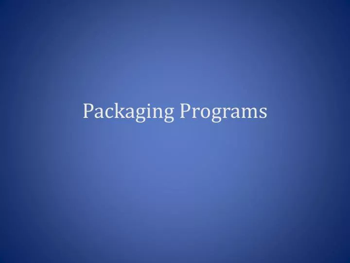 packaging programs