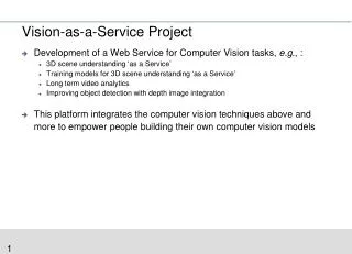 Vision-as-a-Service Project