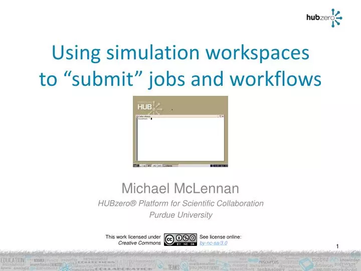 using simulation workspaces to submit jobs and workflows